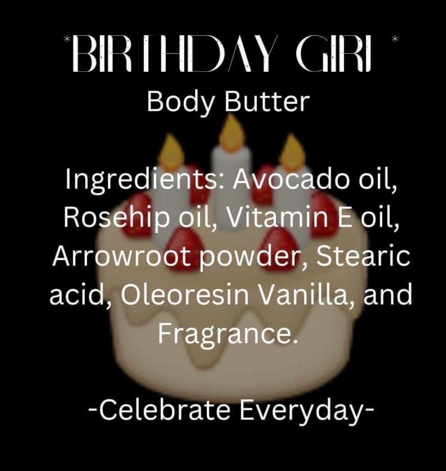 Birthday Girl Body Butter 4 Oz.